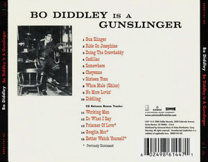 Bo Diddley : Bo Diddley Is A Gunslinger (CD, Album, RE, RM)