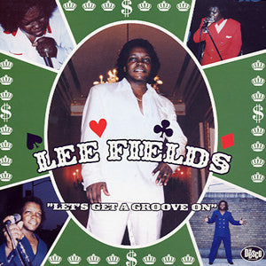 Lee Fields : Lets Get A Groove On (CD, Album)