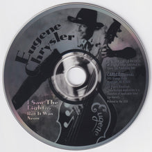 Load image into Gallery viewer, Eugene Chrysler : I Saw The Light... But It Was Neon (CD, Album)
