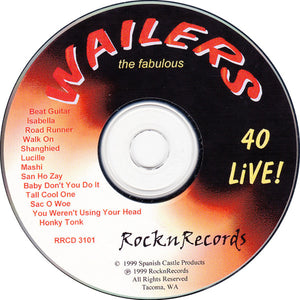 The Fabulous Wailers : 40 Live!  Volume One (CD)