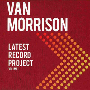 Van Morrison : Latest Record Project (Volume 1) (2xCD, Album, Dig)