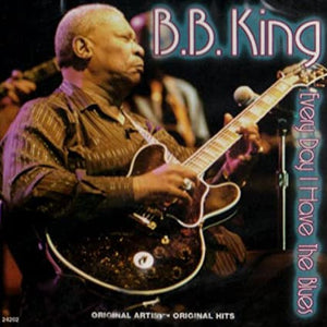 B.B. King : Everyday I Have The Blues (CD, Comp)