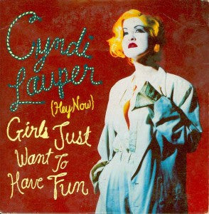 Cyndi Lauper : Hey Now (Girls Just Want To Have Fun) (CD, Maxi)