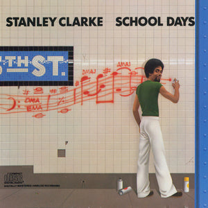 Stanley Clarke : School Days (CD, Album, RM)