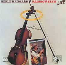 Load image into Gallery viewer, Merle Haggard : Rainbow Stew - Live At Anaheim Stadium (CD, Album)
