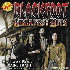 Blackfoot (3) : Greatest Hits (CD, Comp, RE, RP)