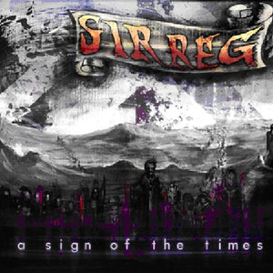 the album cover for Sir Reg - Sign of the Times