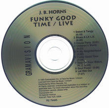 Load image into Gallery viewer, The J.B. Horns* : Funky Good Time / Live (CD, Album)
