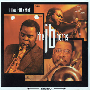 JB Horns : I Like It Like That (CD, Album)