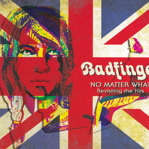 Badfinger : No Matter What: Revisiting The Hits (CD, Album)