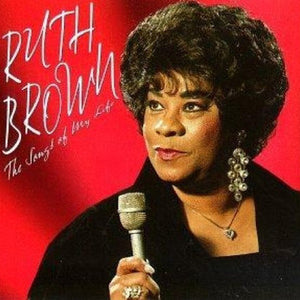 Ruth Brown : The Songs Of My Life (CD, Album, Promo)
