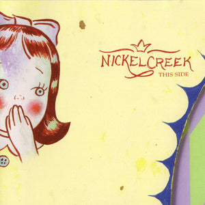 Nickel Creek : This Side (CD, Album)