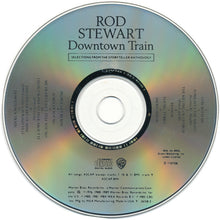 Load image into Gallery viewer, Rod Stewart : Downtown Train (Selections From The Storyteller Anthology) (CD, Comp, Club)
