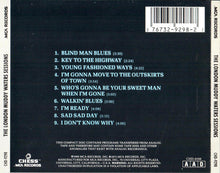 Load image into Gallery viewer, Muddy Waters : The London Muddy Waters Sessions (CD, Album, RE)
