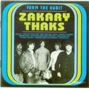 Zakary Thaks : Form The Habit (CD, Comp, Mono)