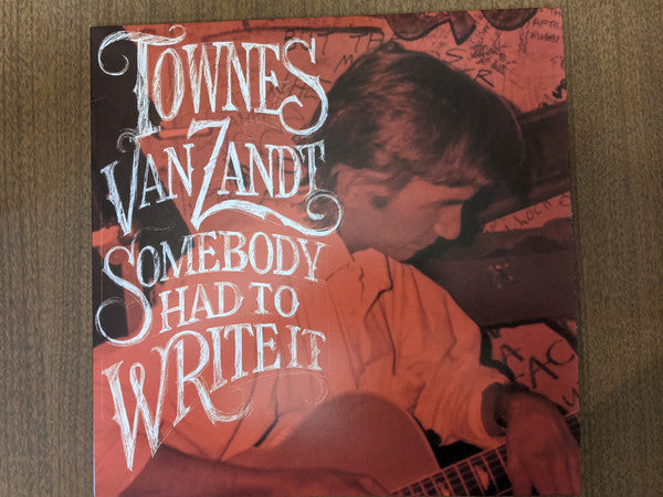 Townes Van Zandt : Somebody Had To Write It (LP, Album, Gre)