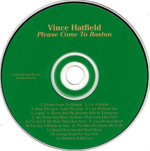 Load image into Gallery viewer, Vince Hatfield : Please Come To Boston (CD)
