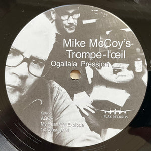 Mike McCoy's Trompe-l'œil : Ogallala Pression (LP)