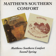 Load image into Gallery viewer, Matthews' Southern Comfort : Matthews' Southern Comfort / Second Spring (CD, Comp, RM)
