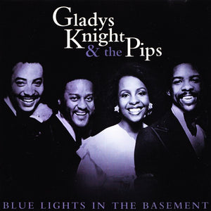Gladys Knight & The Pips* : Blue Lights In The Basement (CD, Comp, RM)