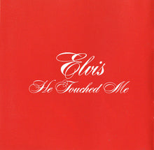 Load image into Gallery viewer, Elvis Presley : He Touched Me (CD, Album, RE, RM, Son)
