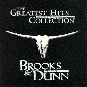 Brooks & Dunn : The Greatest Hits Collection (CD, Comp, RM)