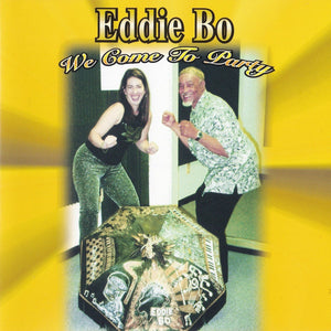 Eddie Bo : We Come To Party (CD, Album, Mono)