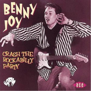 Benny Joy : Crash The Rockabilly Party (CD, Comp)