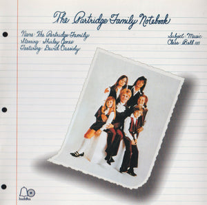 The Partridge Family Starring: Shirley Jones (2) Featuring: David Cassidy : The Partridge Family Notebook (CD, Album, RE)