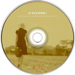 Various : O Sister! (The Women’s Bluegrass Collection) (CD, Comp)