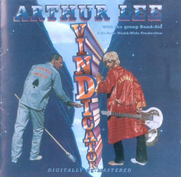 Arthur Lee : Vindicator (CD, Album, RE, RM)