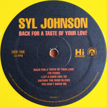 Load image into Gallery viewer, Syl Johnson : Back For A Taste Of Your Love (LP, Album, Ltd, RE, Can)
