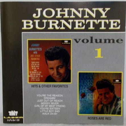 Johnny Burnette : Hits & Other Favourites / Roses Are Red (CD, Album, Comp)