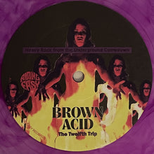 Load image into Gallery viewer, Various : Brown Acid: The Twelfth Trip (Heavy Rock From The Underground Comedown) (LP, Comp, Ltd, Cle)
