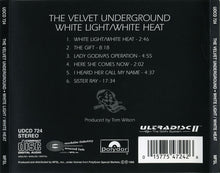 Load image into Gallery viewer, The Velvet Underground : White Light/White Heat (CD, Album, RE, RM, 24 )
