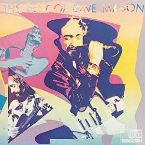 Dave Mason : The Best Of Dave Mason (CD, Comp, RP)