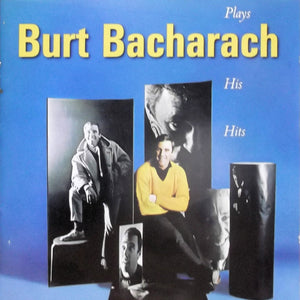 Burt Bacharach : Plays His Hits (CD, Album, Comp, RE)