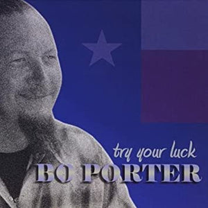 Bo Porter : Try Your Luck (CD, Album)
