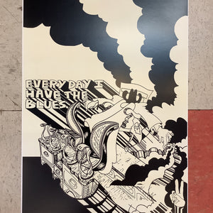 Every Day I Have The Blues - 2025 (Poster)