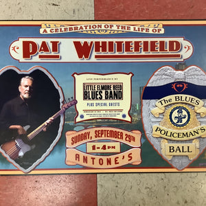 Pat Whitefield Celebration of Life at Antone's - 2019 (Poster)