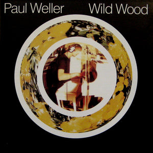 Paul Weller : Wild Wood (CD, Album + CD, Promo + Ltd)