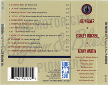 Load image into Gallery viewer, Joe Weaver * Stanley Mitchell * Kenny Martin (3) : The Motor City Rhythm &amp; Blues Pioneers (CD, Album)
