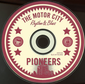 Joe Weaver * Stanley Mitchell * Kenny Martin (3) : The Motor City Rhythm & Blues Pioneers (CD, Album)