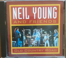 Load image into Gallery viewer, Neil Young &amp; Friends : Old Country Road (CD, Album, Unofficial)
