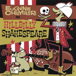 Eugene Chrysler : Hillbilly Shakespheare (CD, Album)