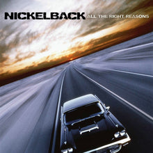 Load image into Gallery viewer, Nickelback : All The Right Reasons (CD, Album)
