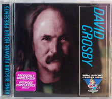 Load image into Gallery viewer, David Crosby : King Biscuit Flower Hour Presents (CD, Album)

