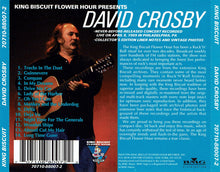Load image into Gallery viewer, David Crosby : King Biscuit Flower Hour Presents (CD, Album)
