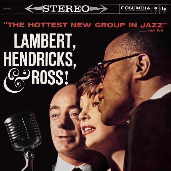 Lambert, Hendricks & Ross : The Hottest New Group In Jazz (2xCD, Comp)