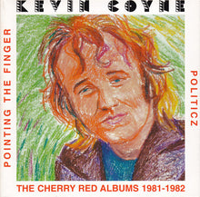 Load image into Gallery viewer, Kevin Coyne : Pointing The Finger + Politicz (CD, Comp, RE)
